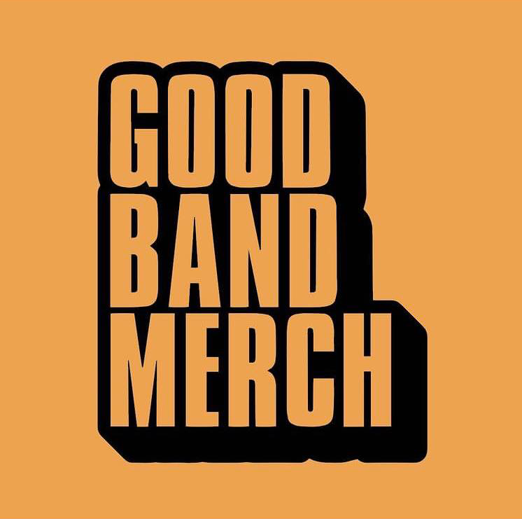 Good Band Merch