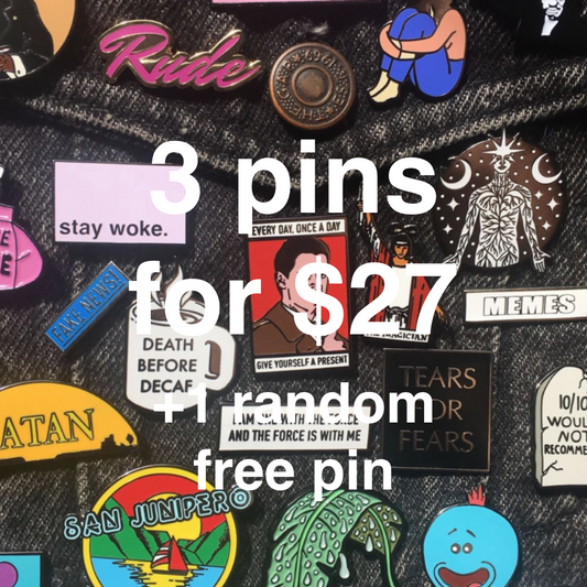 3 Enamel Pins for $27 and +1 Random Free Pin