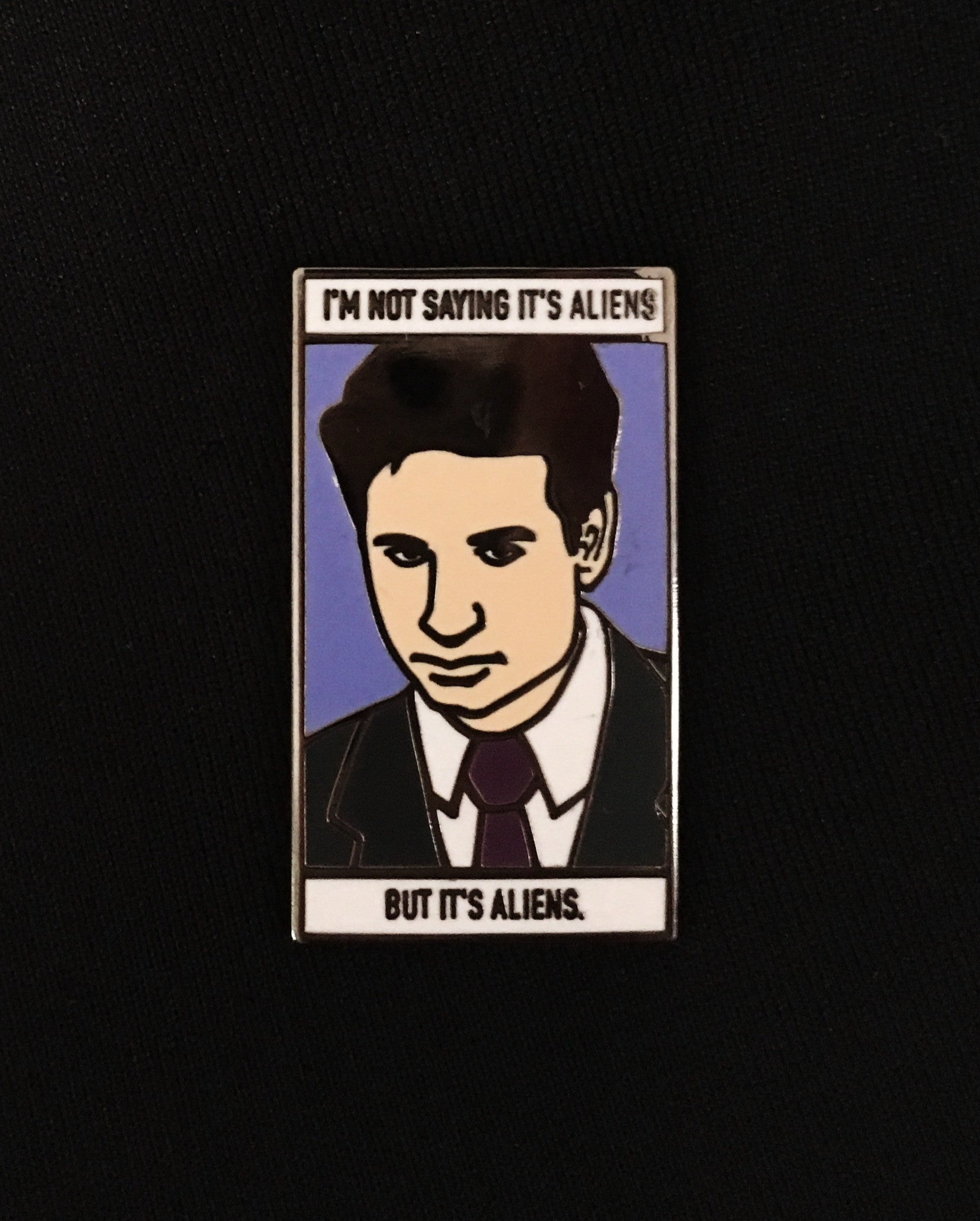 Agent Mulder I'm Not Saying it's Aliens, but it's Aliens Enamel Pin