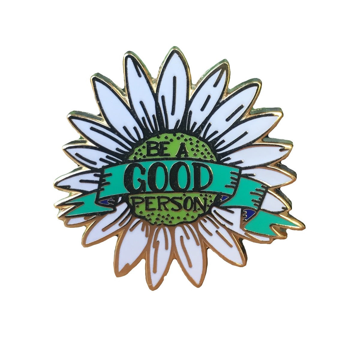 Be a good person Enamel Pin with @poppy_and_opal
