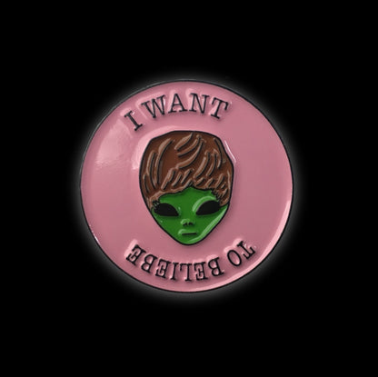 Je veux croire Enamel Pin avec @johnnypinco