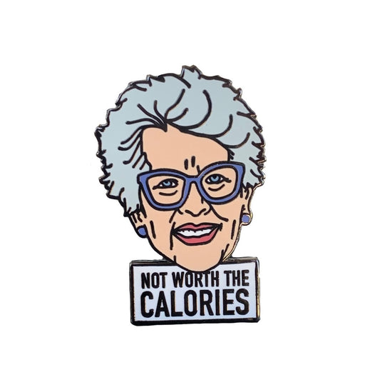 Not Worth The Calories Enamel Pin by @pinlord - Pinlord.com